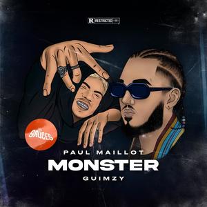 Monster(feat. Guimzy) (Explicit)