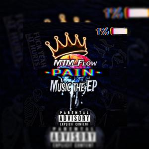 Pain Music The EP (Explicit)