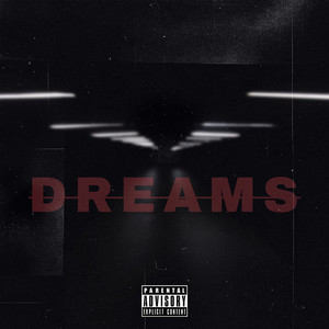 Dreams (Explicit)