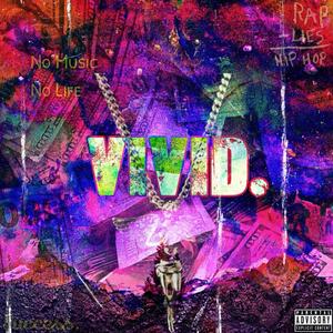 VIVID (feat. Prince-D) [Explicit]