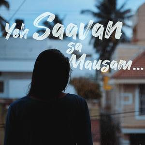 Yeh Saavan Sa Mausam (feat. Vaishnavi)