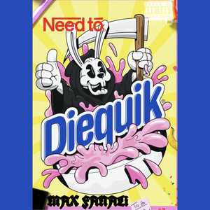 Diequik (Explicit)