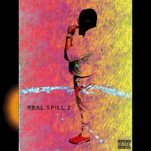 Real Spill 2 (Explicit)
