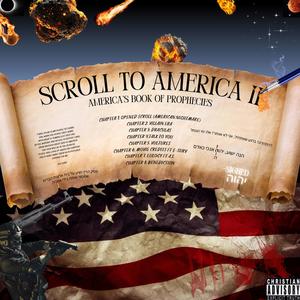 Scroll To America II (Explicit)