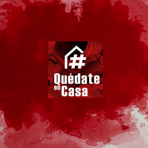 QUEDATE EN CASA