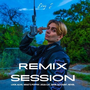 Remix Session (Explicit)