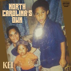 North Carolina's Own (Explicit)