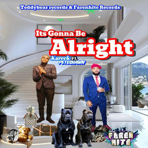 It's Gonna Be Alright (feat. Peteshawn)