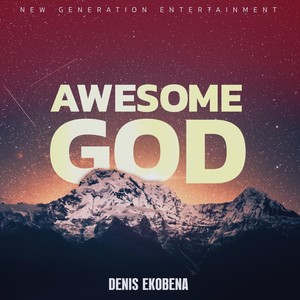 Awesome God