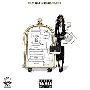 CHANEL (feat. Rob Ray & Ap Greg) (Explicit)