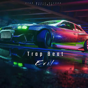 Trap Beat Evil