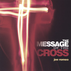 The Message of the Cross