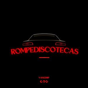 ROMPEDISCOTECAS