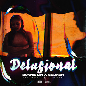 Delusional (Explicit)