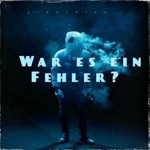 War es ein Fehler?