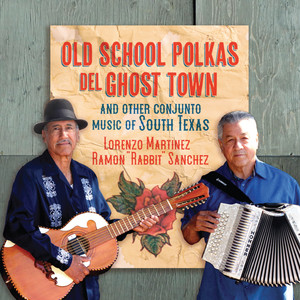 Old School Polkas Del Ghost Town