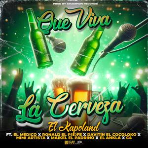 Que Viva La Cerveza (feat. Ray Productions)