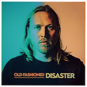 Old Fashioned Disaster