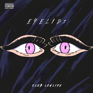 Eyelids (Explicit)