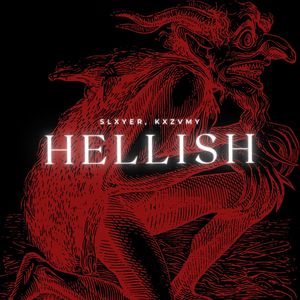 HELLISH (Explicit)