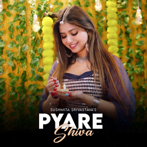 Pyare Shiva