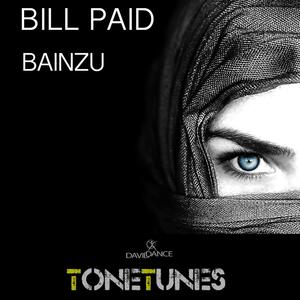 Bill Paid (Original Mix)