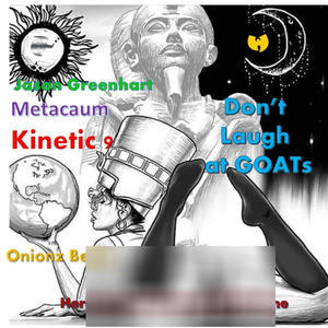 Don't Laugh at GOATs (feat. Metacaum & Onionz Beatz) (Explicit)