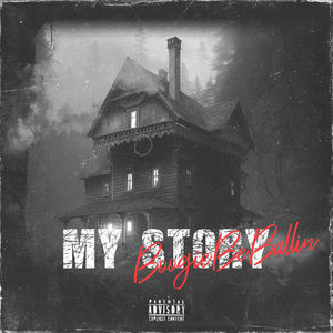 My Story (Explicit)