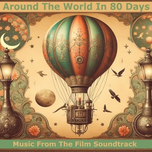 Around the World in 80 Days (Music from the Film Soundtrack)