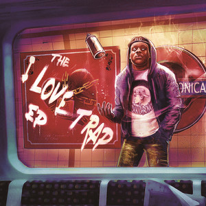 The I Love Trap, Vol. 2 (Explicit)