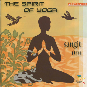 The Spirit of Yoga