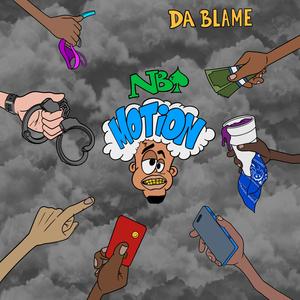 Da Blame (Explicit)