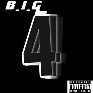 BIG 4'S (Explicit)