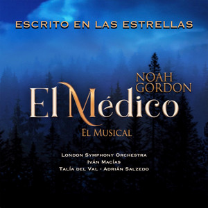 Escrito en las estrellas (Banda Sonora Oficial del musical "El Médico")