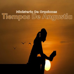 Tiempos de Angustia