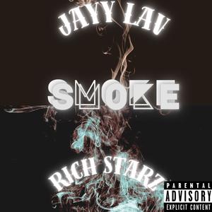SMOKE (feat. Rich Starz) (Explicit)