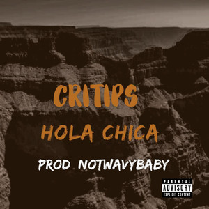 HOLA CHICA (Explicit)