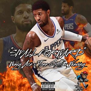 Small Forward (feat. Tone Gotti & Wavvey) [Explicit]