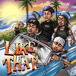 LIKE THAT! (feat. VNXA & Chasewav)