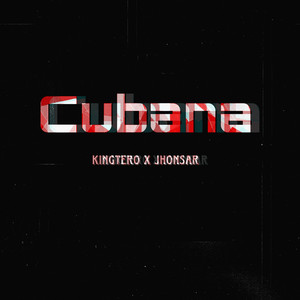 Cubana (Explicit)