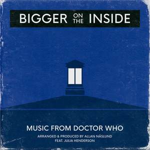 Bigger on the Inside (Music from "Doctor Who")