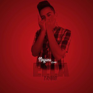 Ninguna Como Ella (Explicit)