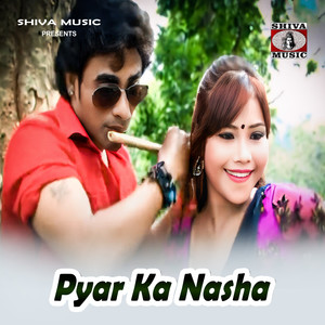 Pyar Ka Nasha