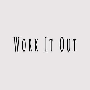 Didker - Work It Out (feat. Fifty Vinc)