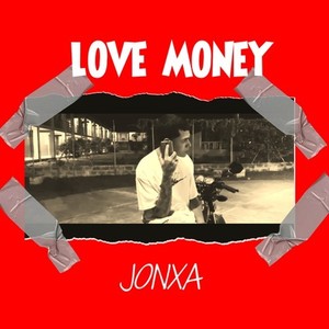 Love Money (Explicit)