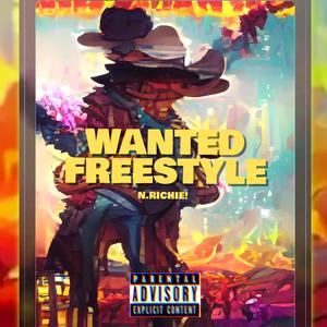 WANTED (FREESTYLE) [Explicit]