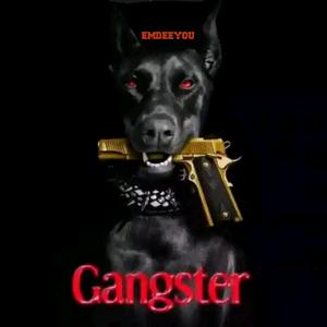 Gangster