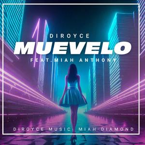 Muevelo (feat. Miah Anthony)