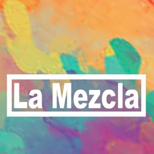 La Mezcla