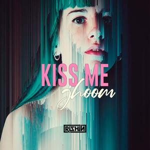 Kiss Me X Jhoom (Edit)